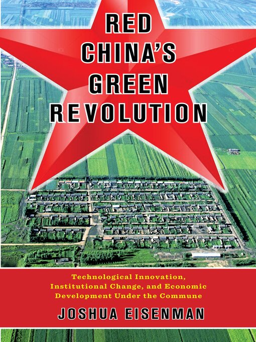 Title details for Red China's Green Revolution by Joshua Eisenman - Available